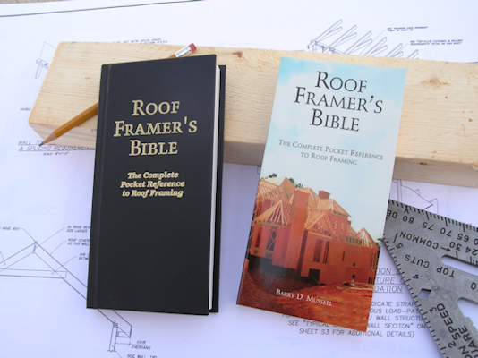 roof framer's bible in hardback and paperback - roof framing expert